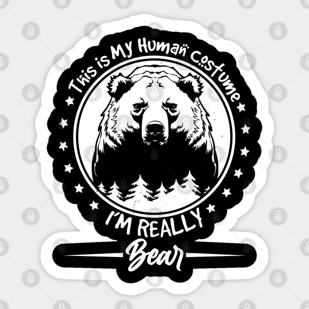 this is my human costume i'm really a bear Sticker by youki